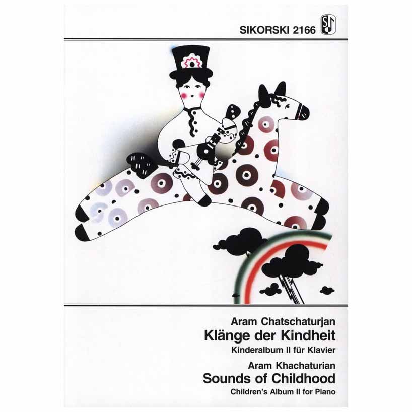 Khachaturian - Sounds Of Childhood (Klänge der Kindheit)