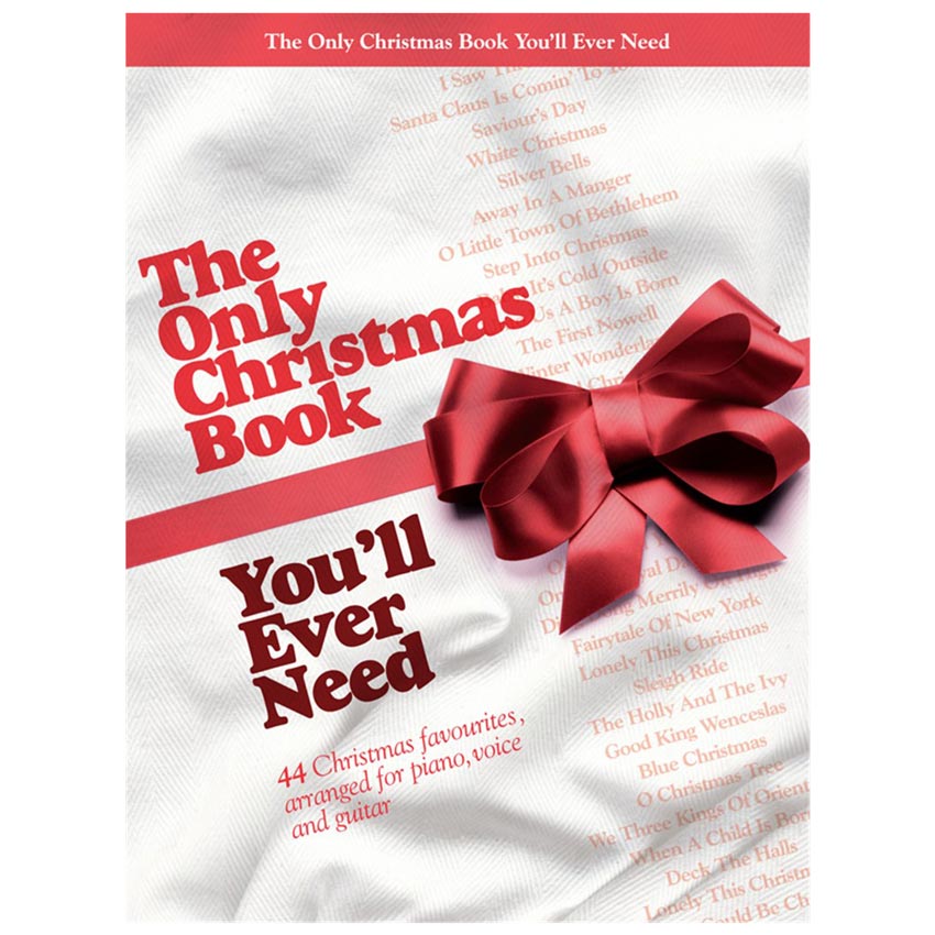 Wise Publications The Only Christmas Book You'll Ever Need