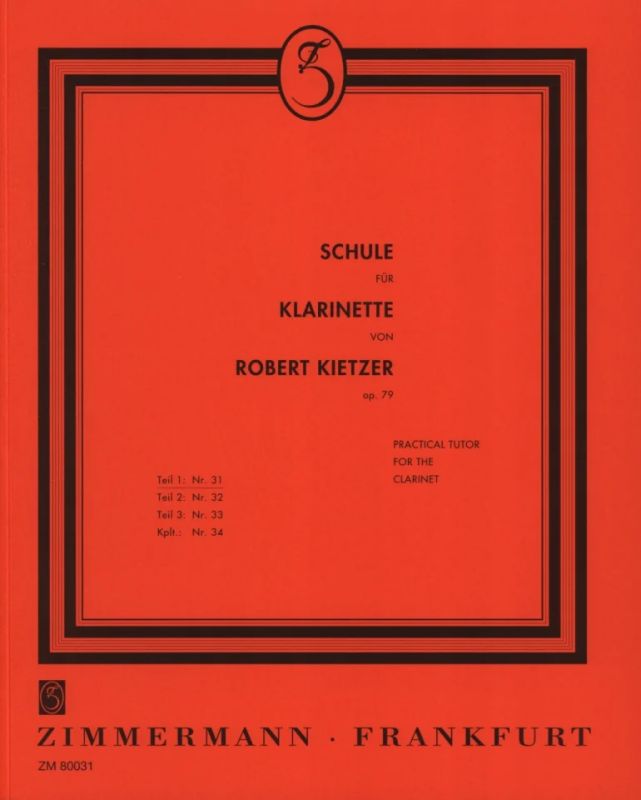 Kietzer - Schule Fur Klarinette Op.79, Band 1