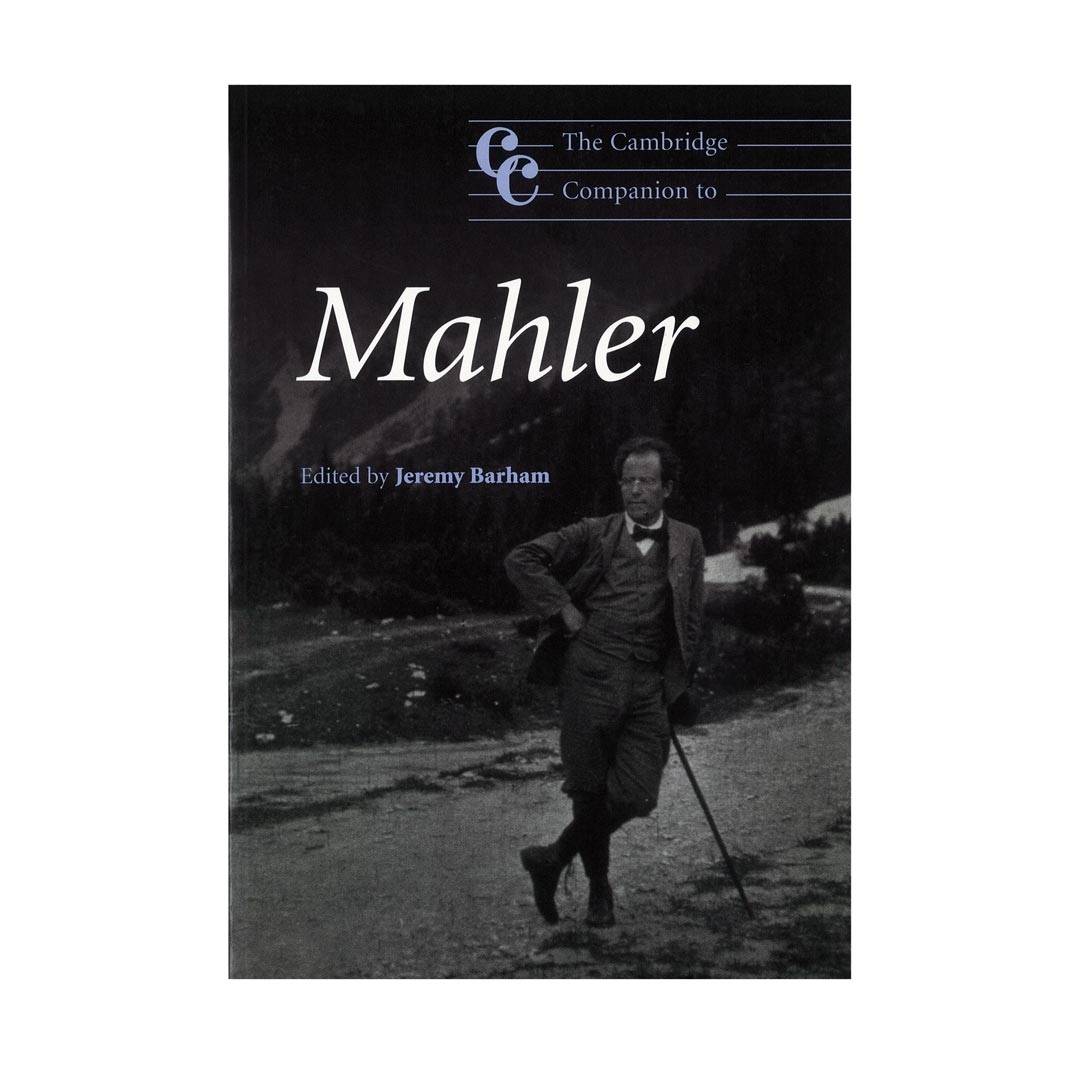 The Cambridge Companion to Mahler