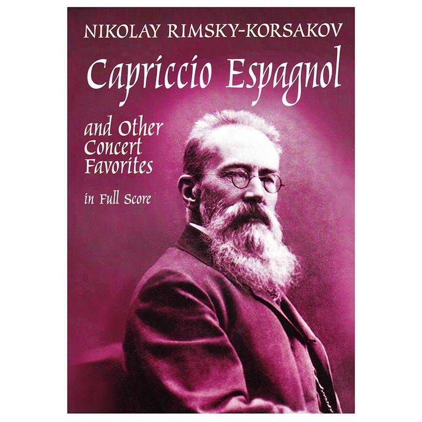 Rimsky-Korsakov - Capriccio Espagnol and Other Concert Favorites [Full Score]