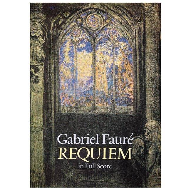 Fauré - Requiem [Full Score]
