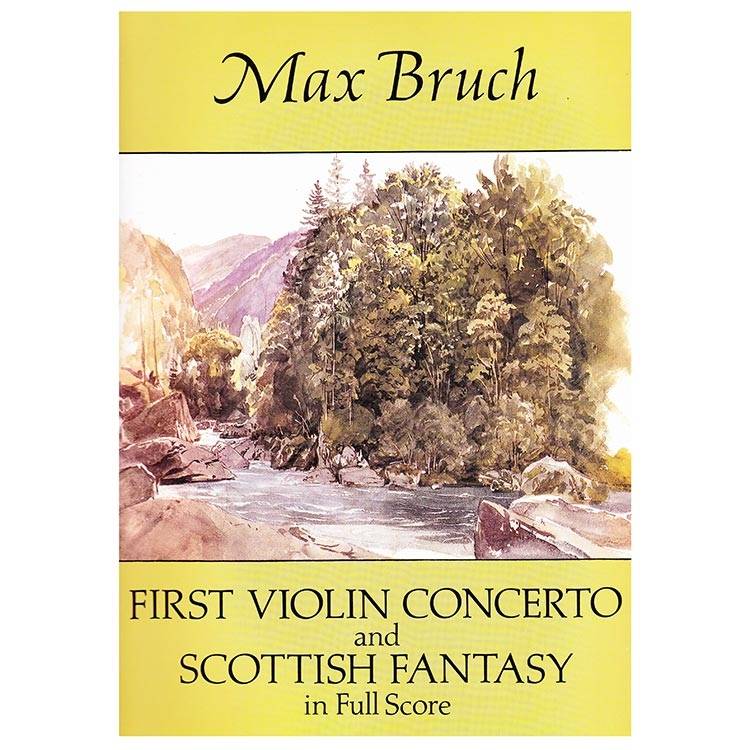 Bruch - First Violin Concerto and Scottish Fantasy [Full Score]
