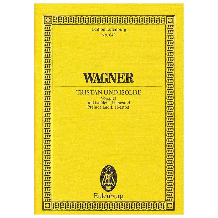 Wagner - Tristan & Isolde [Pocket Score]