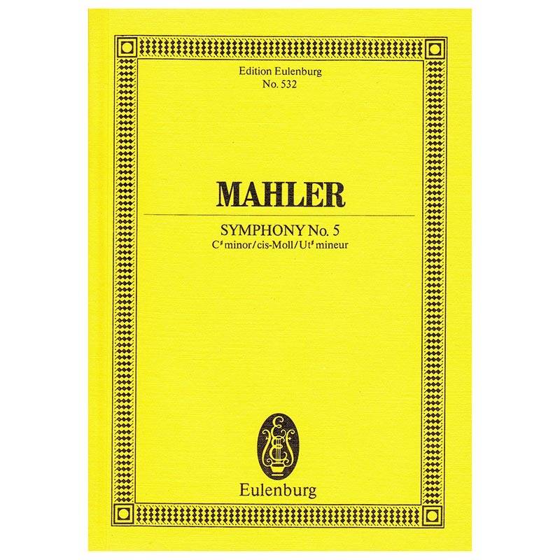 Mahler - Symphony Nr.5 in C ♯ Minor [Pocket Score]