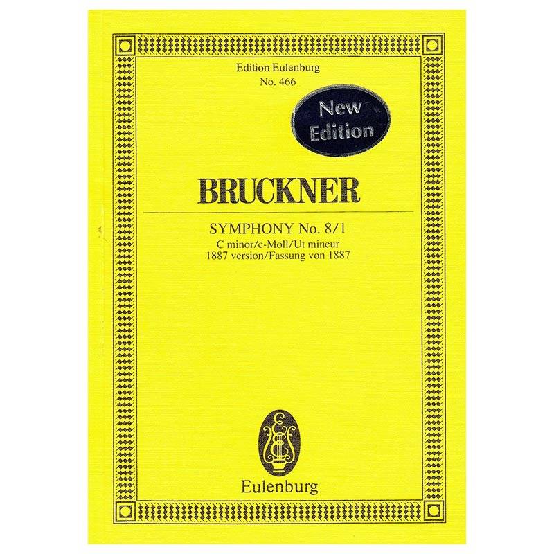 Bruckner - Symphony Nr.8/1 in C Minor [Pocket Score]