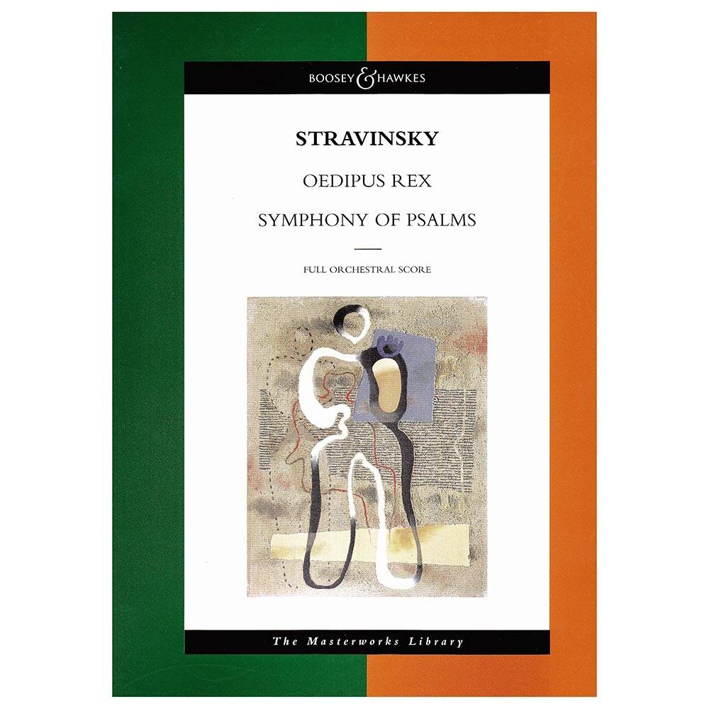 Stravinsky– Oedipus Rex & Symphony Of Psalms [Full Score]