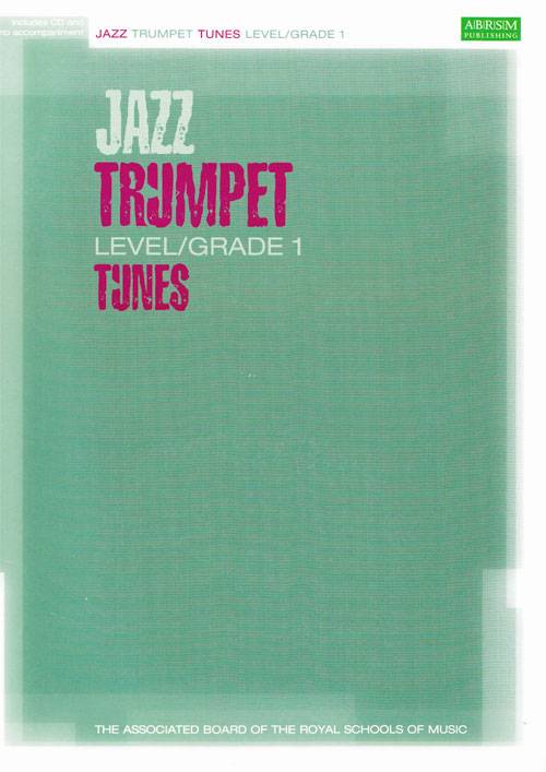 Jazz Trumpet Tunes  Level/Grade 1 & CD