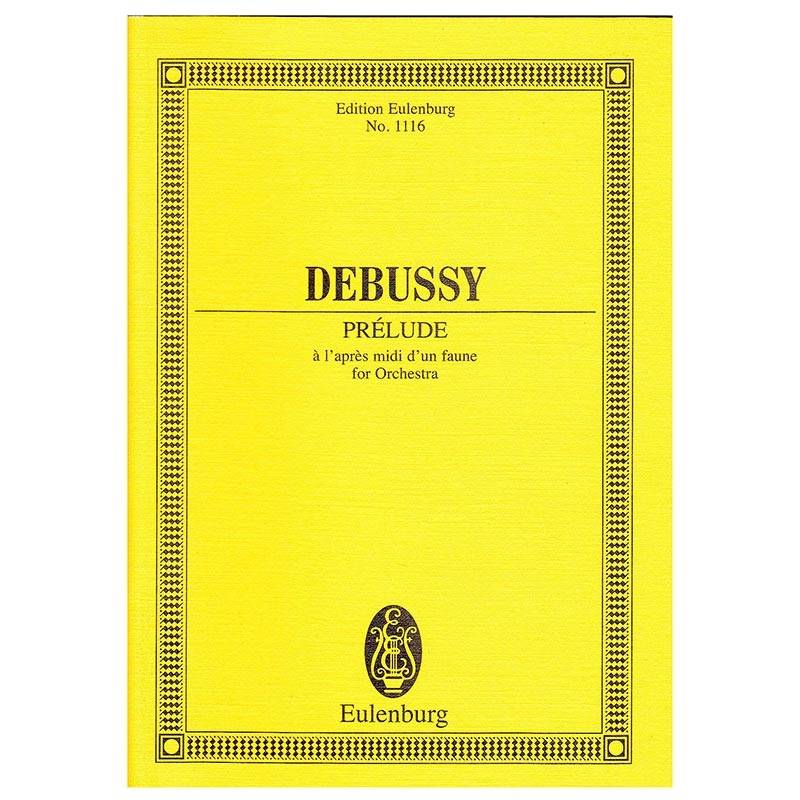 Debussy - Prélude à l'après Midi d'un Faune [Pocket Score]