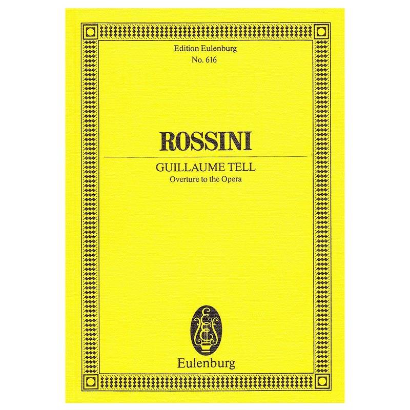 Rossini - Guillaume Tell Overture [Pocket Score]