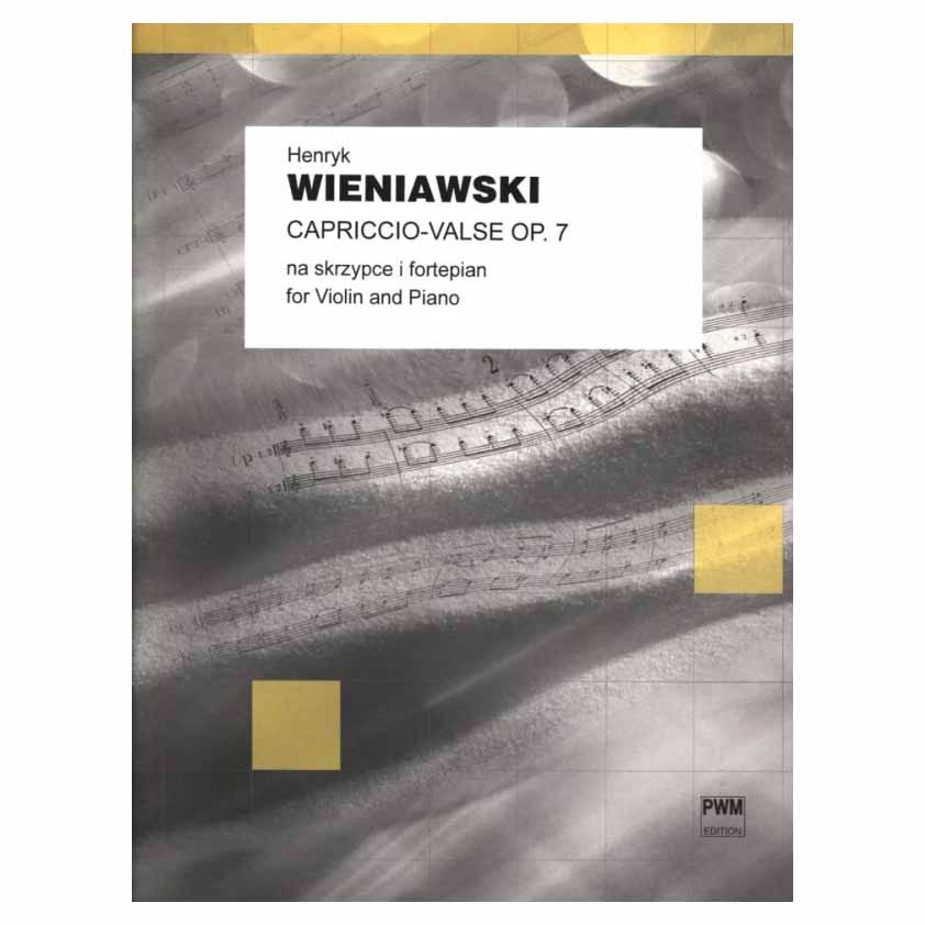 Wieniawski - Capriccio-Valse Op.7