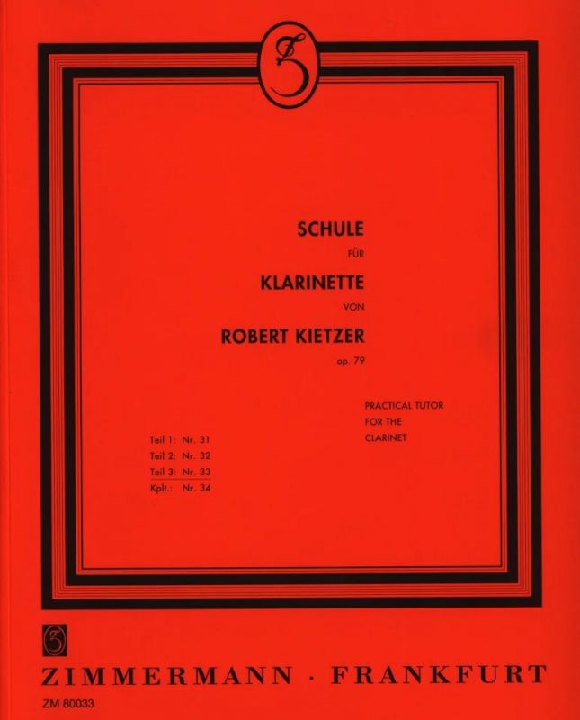 Kietzer - Schule Fur Klarinette Op.79, Band 3