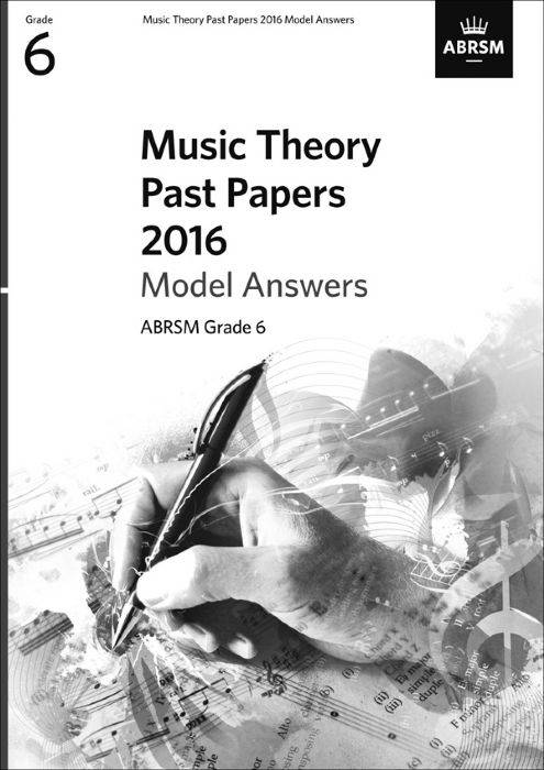 Music Theory Past Papers 2016 Model Answers  Grade 6
