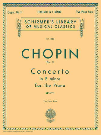 Chopin - Concerto No. 1 in E Minor, Op. 11