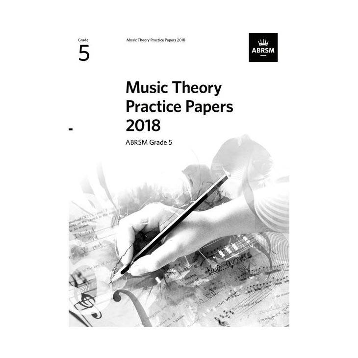 Music Theory Practice Papers 2018  Grade 5