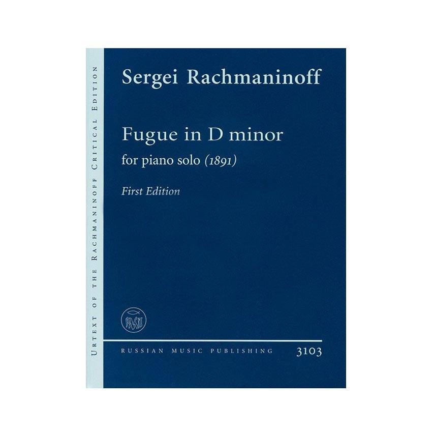 Russian Music Publishing Rachmaninoff - Fugue in D Minor for Piano Solo (1891)