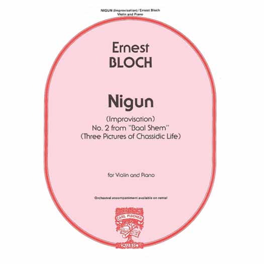 Bloch - Nigun (Improvisation) No. 2 from 'Baal Shem'