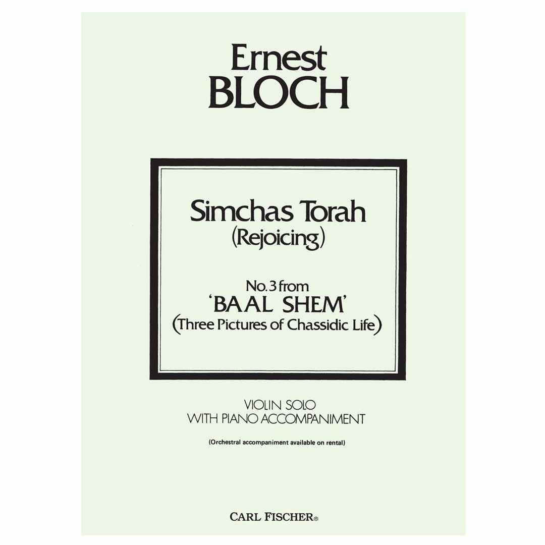 Bloch - Simchas Torah (Baal Shem)