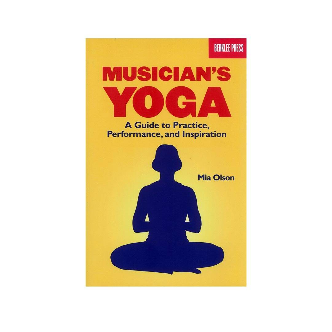 Olson Mia - Musician's Yoga