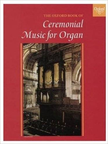 Book of Ceremonial Music for Organ