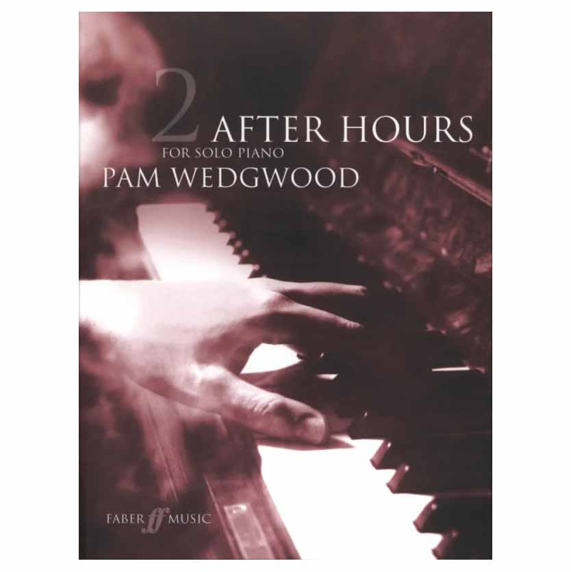 Wedgwood - After Hours for Solo Piano 2