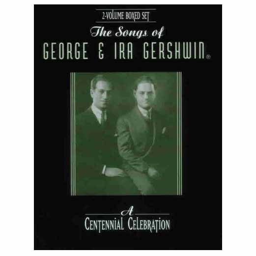 Songs of George & IRA Gershwin - Boxed Set