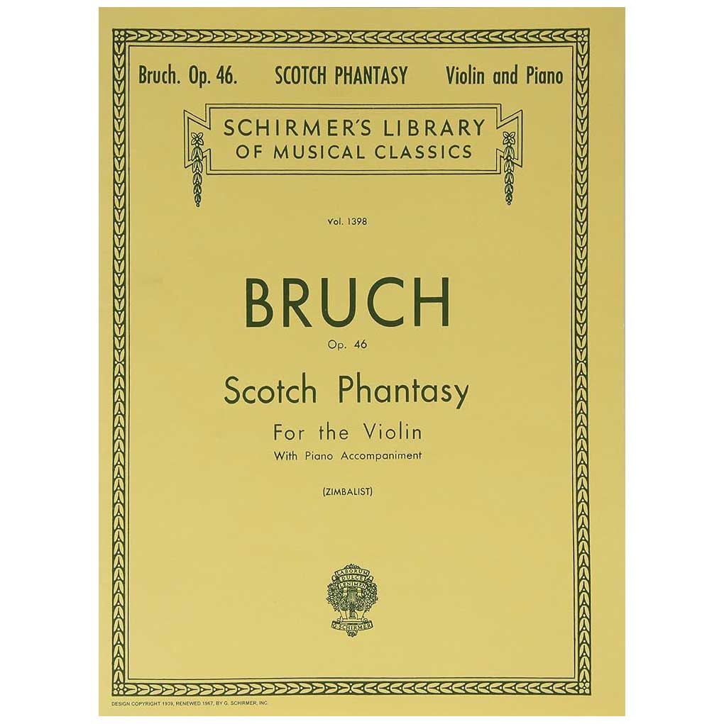 Bruch - Scotch Phantasy, Op. 46