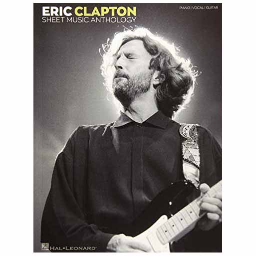 Eric Clapton Sheet Music Anthology