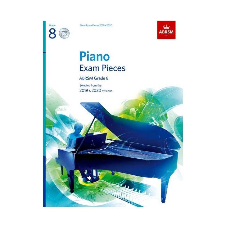 Piano Exam Pieces 2019 - 2020  Grade 8 & 2 CDs
