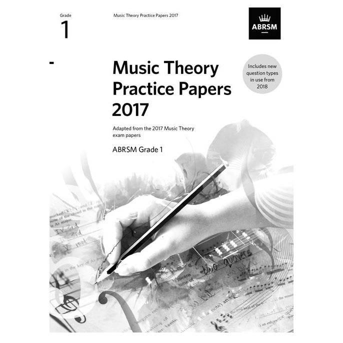 ABRSM - Music Theory Practice Papers 2017  Grade 1