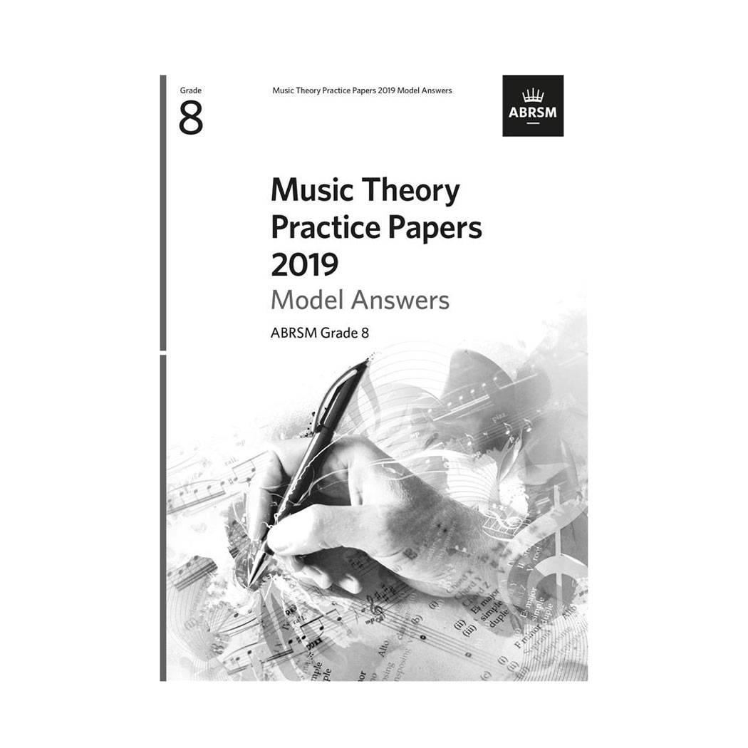 Music Theory Practice Papers 2019 Model Andwers Grade 8