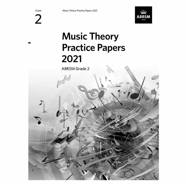 ABRSM Music Theory Practice Papers 2021, Grade 2