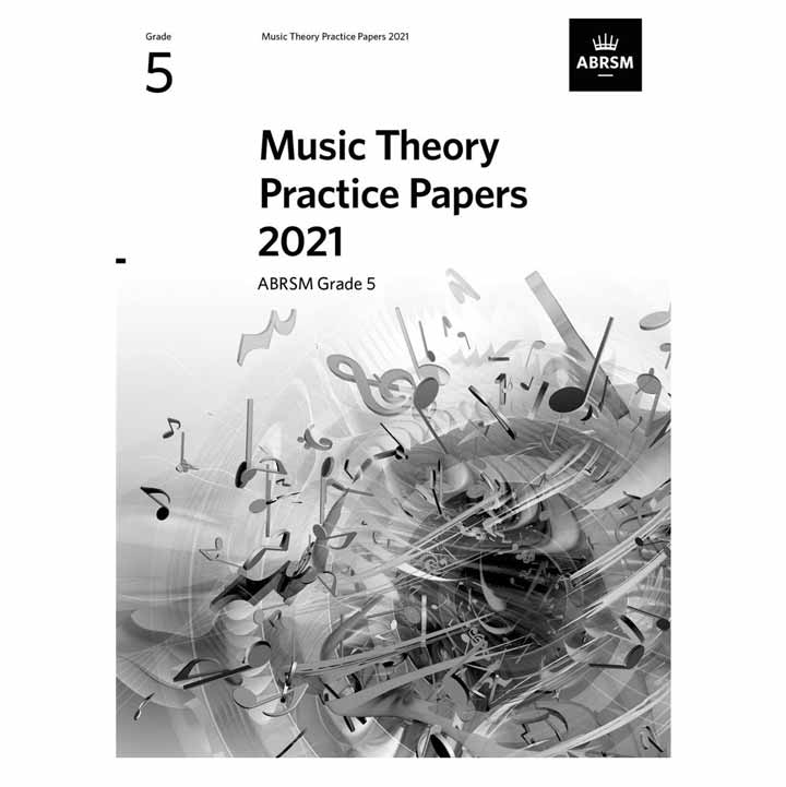 ABRSM Music Theory Practice Papers 2021, Grade 5
