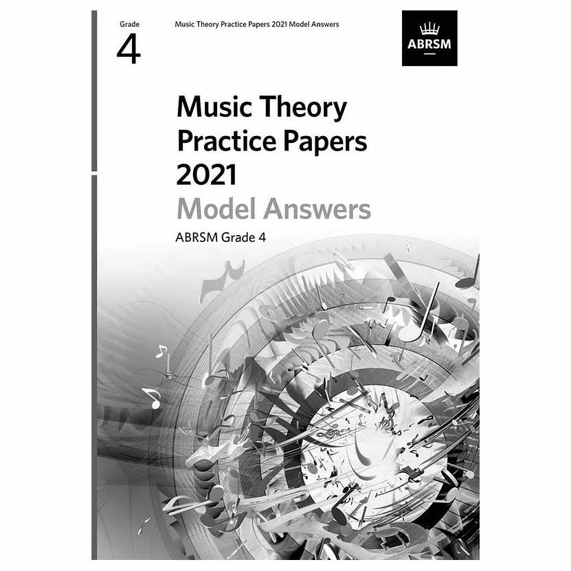 Music Theory Practice Papers 2021 Model Answers, Grade 4