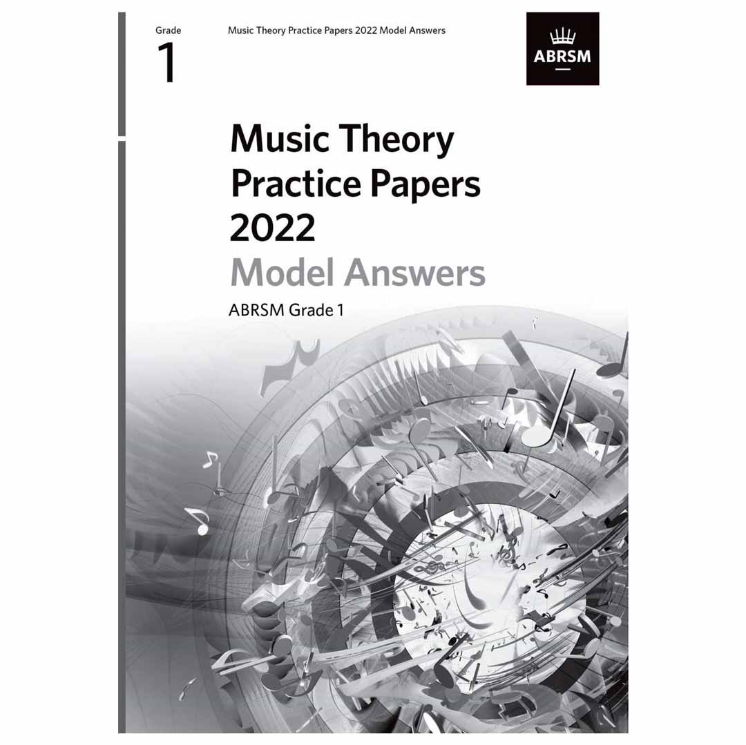Music Theory Practice Papers 2022 Model Answers, Grade 1