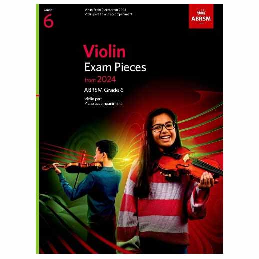Violin Exam Pieces 2024, Score & Part  Grade 6