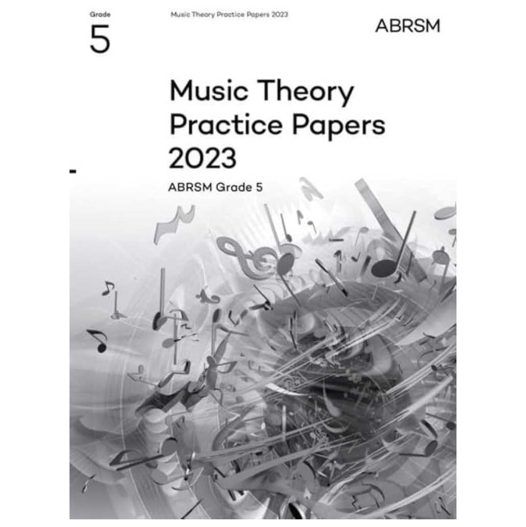 Music Theory Practice Papers 2023, Grade 5