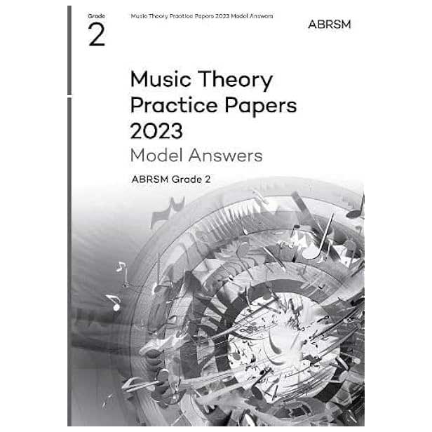 Music Theory Practice Papers 2023, Grade 2 Answers