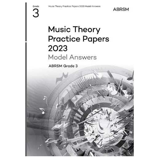 Music Theory Practice Papers 2023, Grade 3 Answers