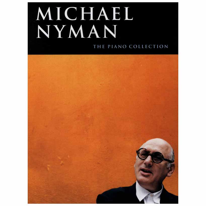 Michael Nyman - The Piano Collection