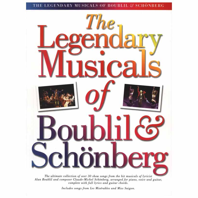 The Legendary Musicals Of Boublil & Schonberg