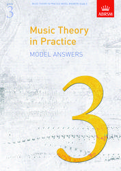 Music Theory in Practice Model Answers  Grade 3