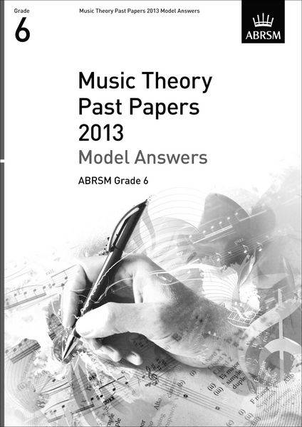 Music Theory Past Papers 2013 Model Answers  Grade 6
