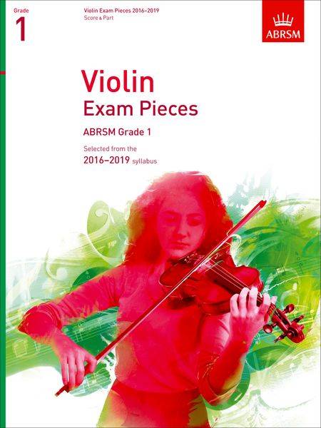 Violin Exam Pieces 2016-2019 Score/Part  Grade 1