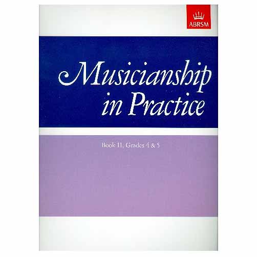 Musicianship in Practice, Book II, Grades 4 & 5