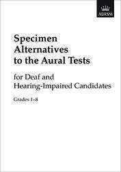 Specimen Alternatives to the Aural Tests