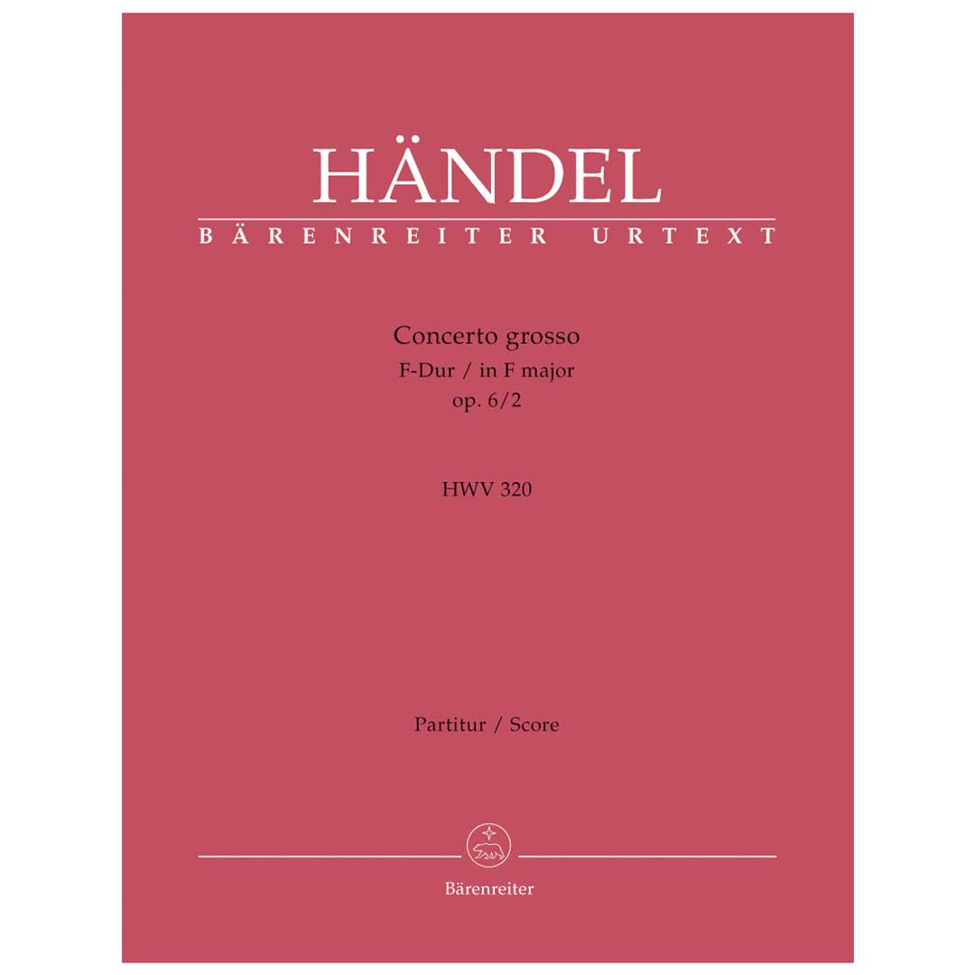 Handel -  Concerto grosso in F major op. 6/2 HWV 320 (Score)