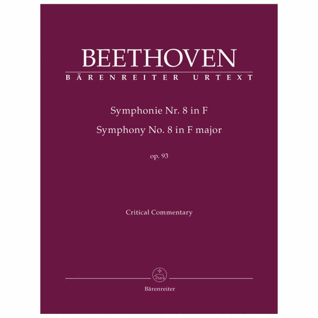 Beethoven - Symphony No. 8 in F major op. 93 Critical Commentary