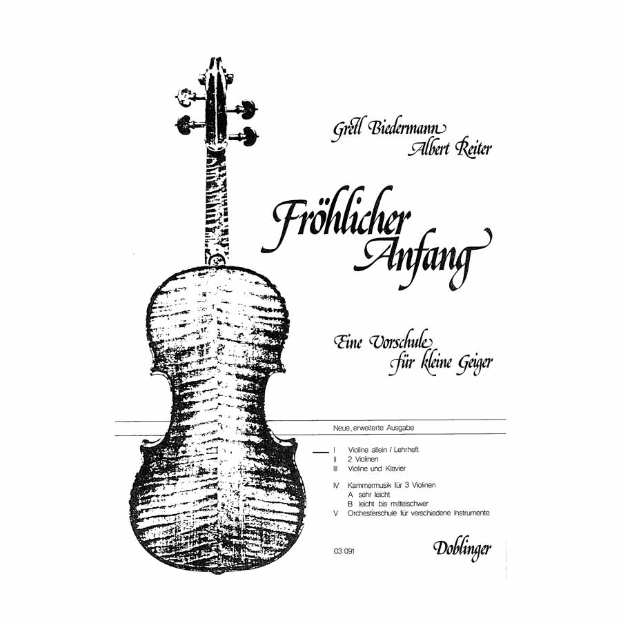Biedermann - Frohlicher Anfang Violine Allein I/ Lehrheft