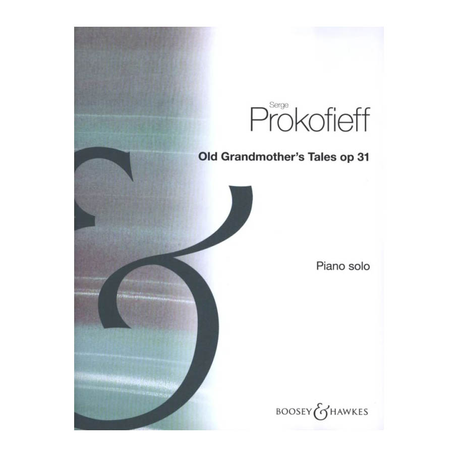 Serge Prokofieff - Old Grandmother's Tales Op.31